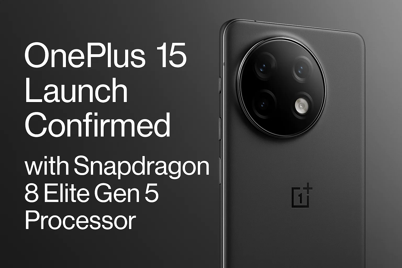 OnePlus 15 Snapdragon 8 Elite Gen 5